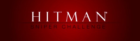 Folge 502: Hitman Sniper Challenge
